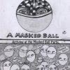 Covid 19 masked ball